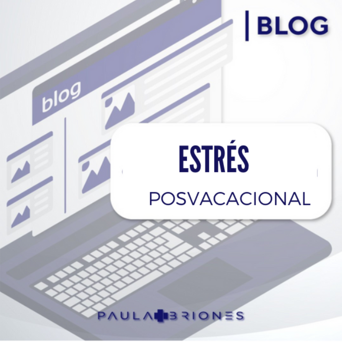 ESTRÉS POSVACACIONAL